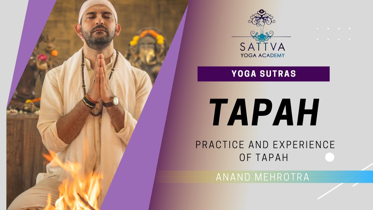 Yoga Sutras: Tapah