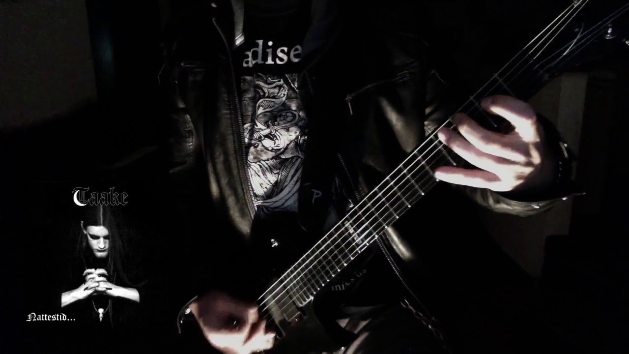 TAAKE - Nattestid Ser Porten Vid I ( guitar cover )