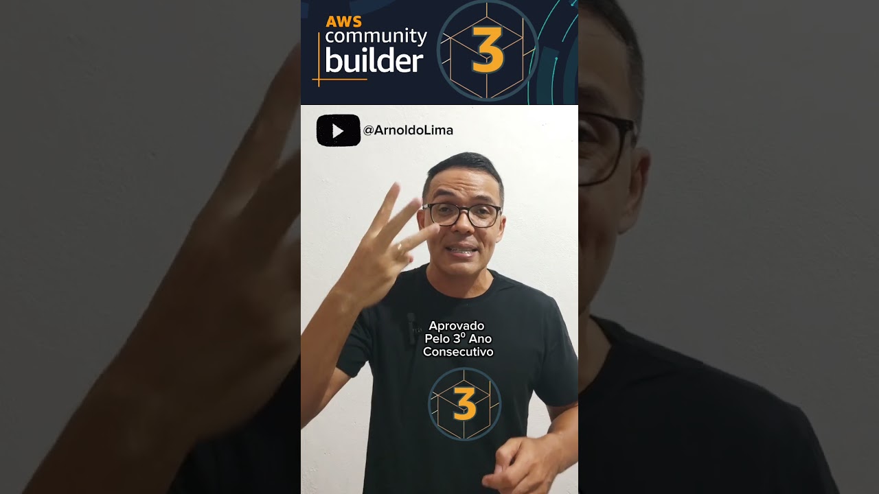 Aprovado pela 3&ordf; vez consecutiva no programa AWS Community Builders!