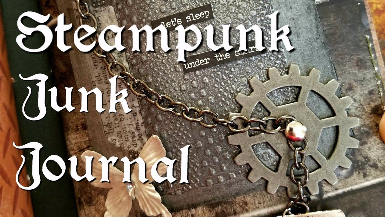 Steampunk Junk Journal