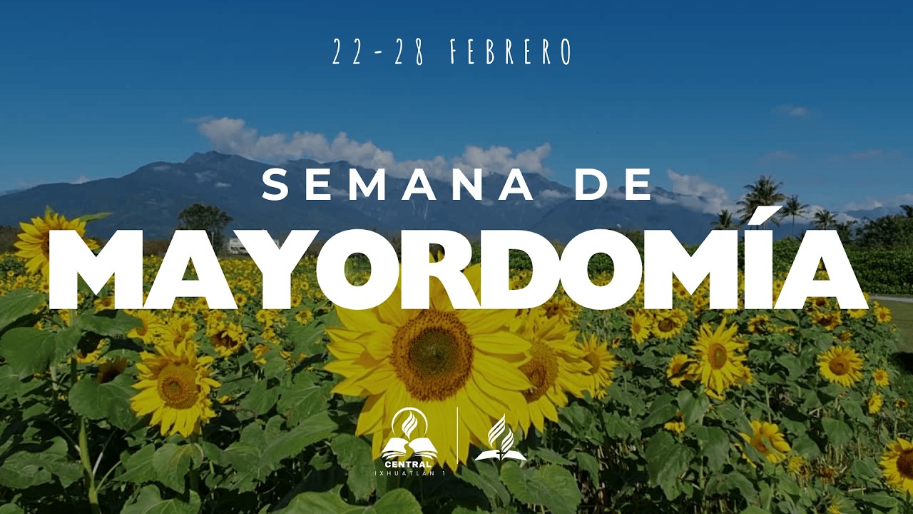 SEMANA DE MAYORDOMÍA | DÍA 3 | 24-02-2026