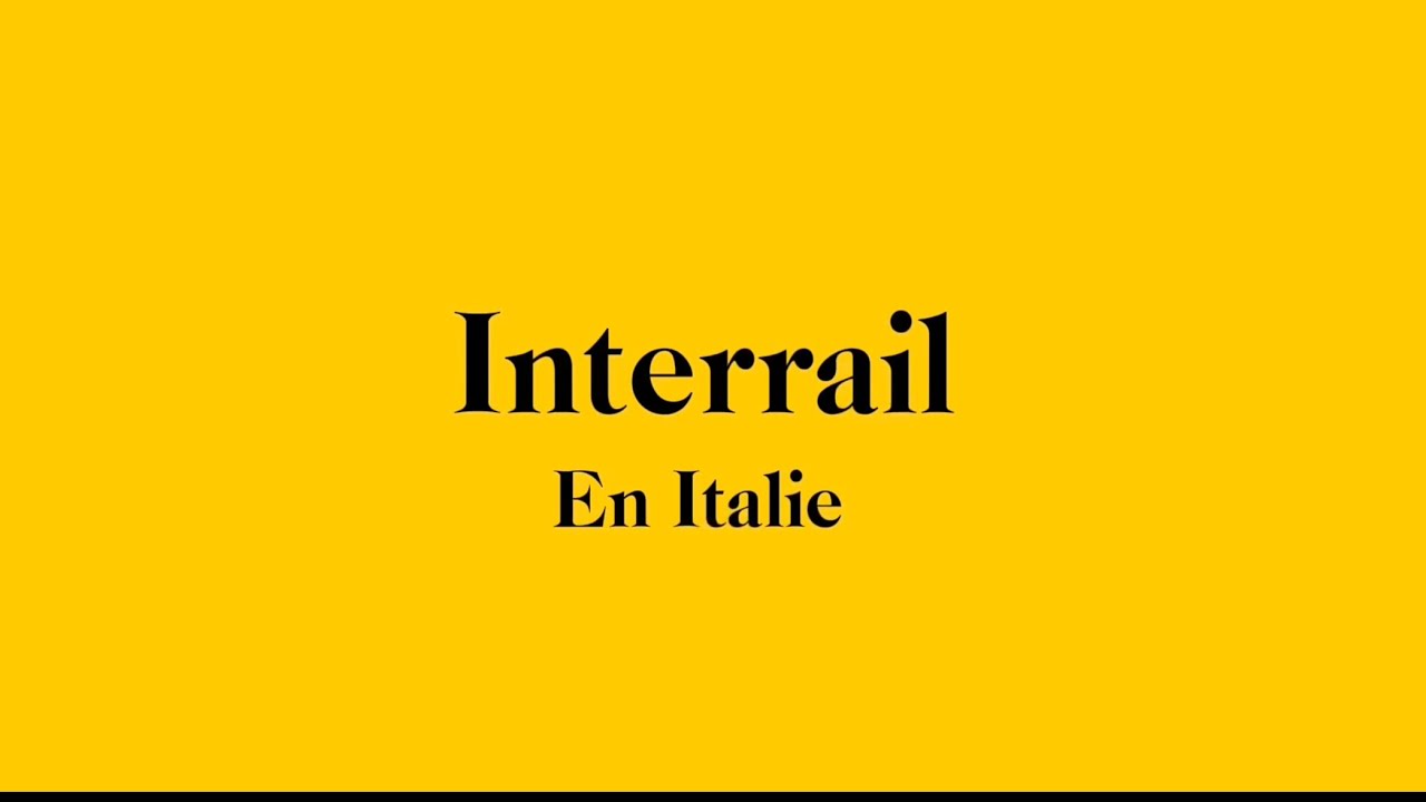 Interrail en italie ! Feat Garance, Tess et Antoine ￼😝