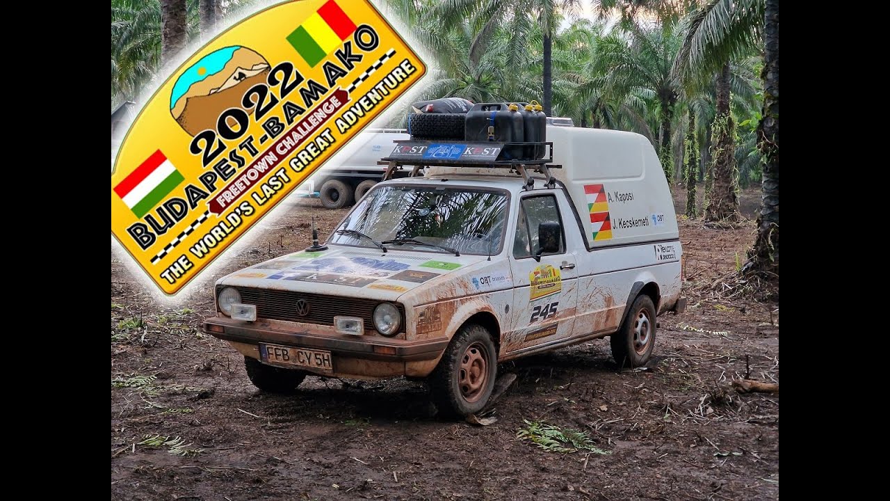 BUDAPEST - BAMAKO Rally 2022 Spirit VW Caddy MK1 1987 Hyperlapse Aftermovie - Sierra Leone
