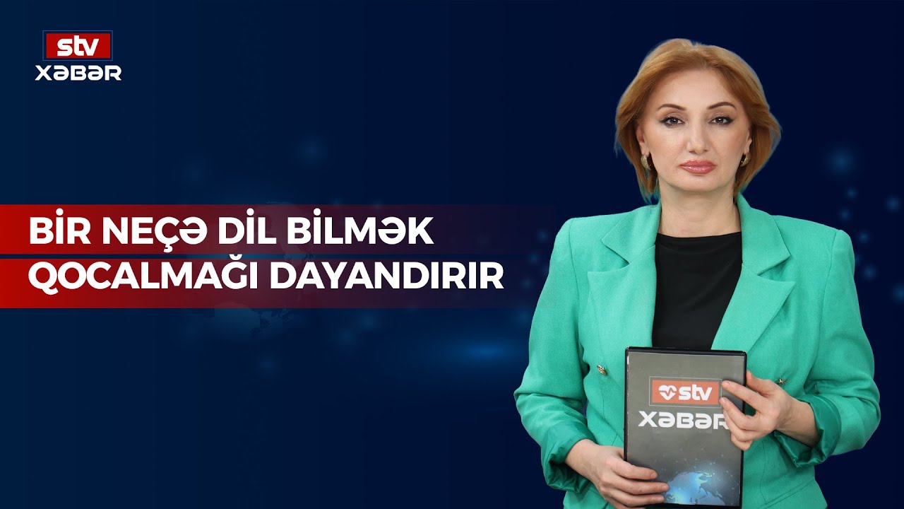 BİR NEÇƏ DİL BİLMƏK QOCALMAĞI DAYANDIRIR