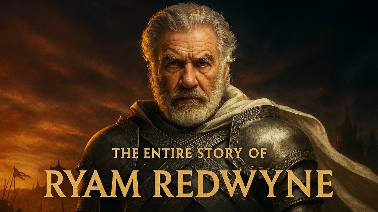 The ENTIRE Story of Ryam Redwyne - The PERFECT Knight of the Kingsguard