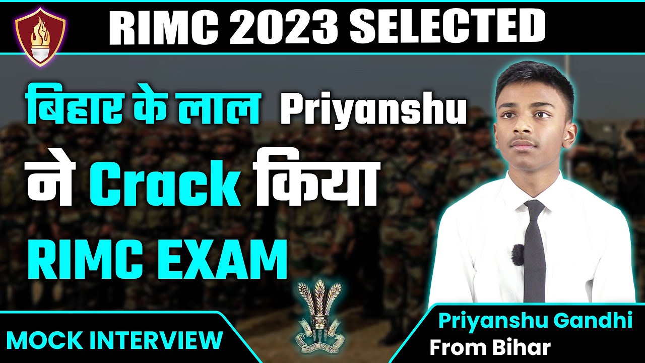 Priyanshu Gandhi | RIMC DEC 2023 Selected Student Interview | RIMC Coaching | Interview Preparation