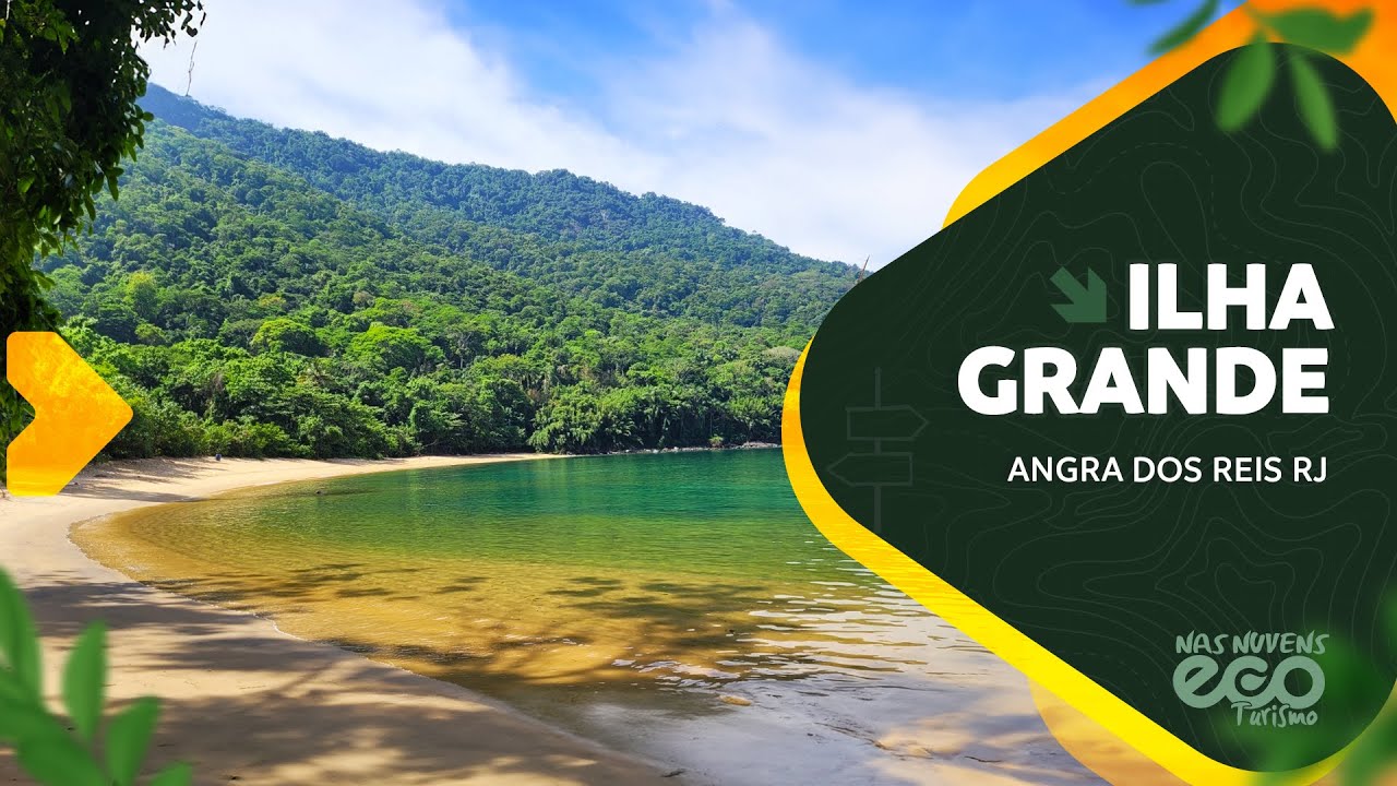 Ilha Grande um Paraíso Tropical