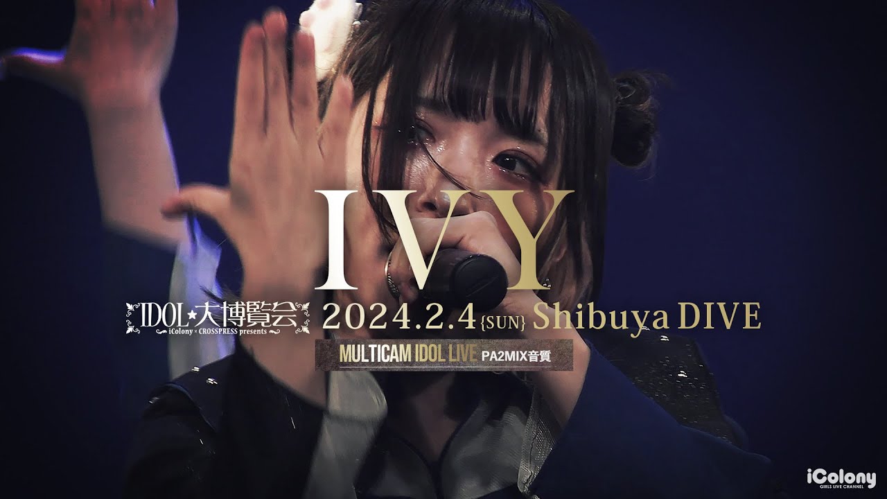 IVY [ 2024.02.04 ＠ 渋谷DIVE ]