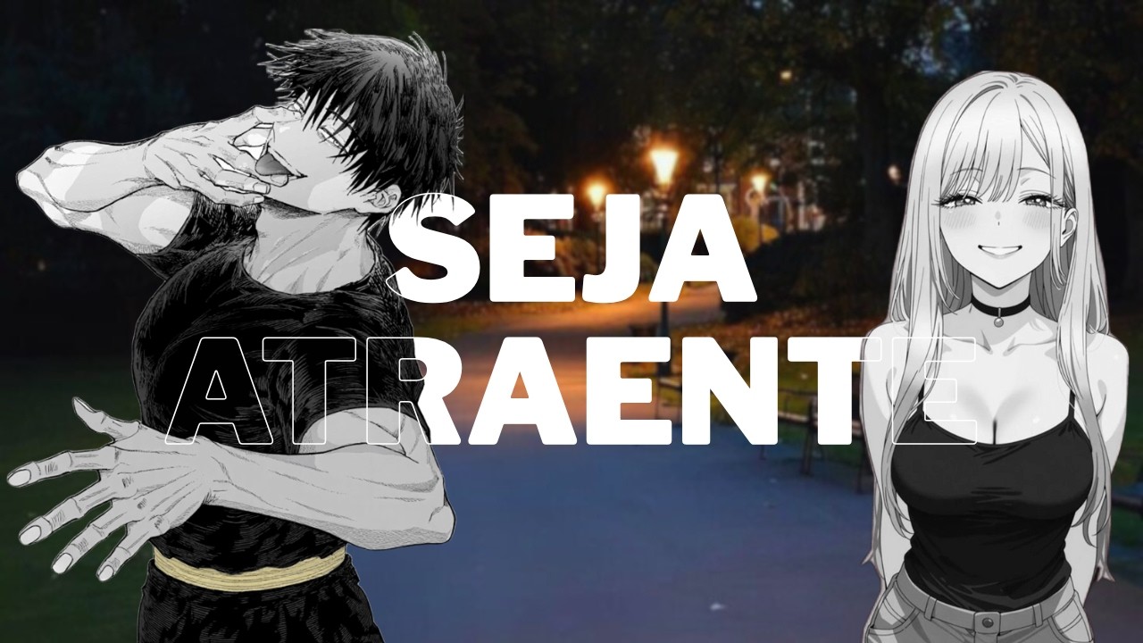 Como ser Realmente MAIS ATRAENTE (guia fácil e rápido)