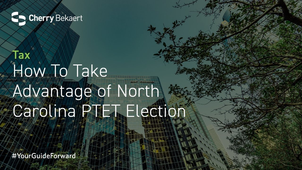 How To Take Advantage of North Carolina PTET Election
