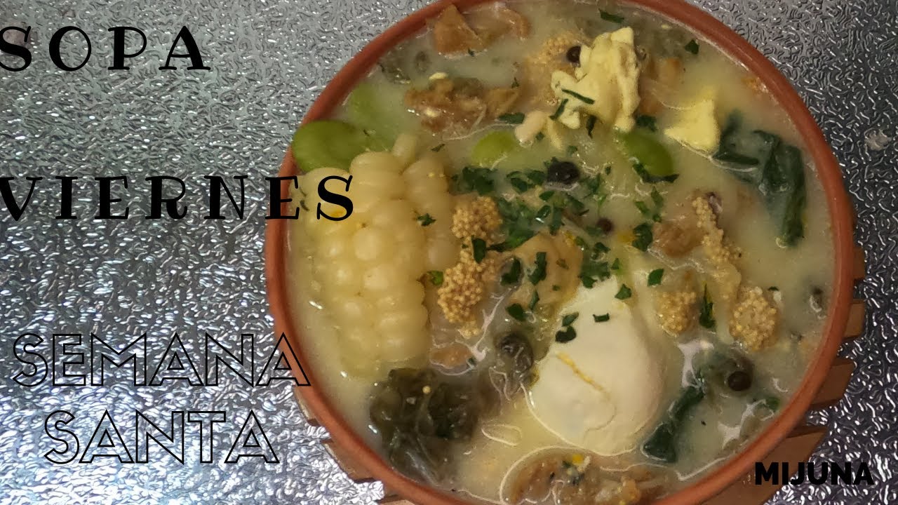 SOPA VIERNES | SEMANA SANTA | CUSCO | Al estilo de la señora Rosa 🇵🇪