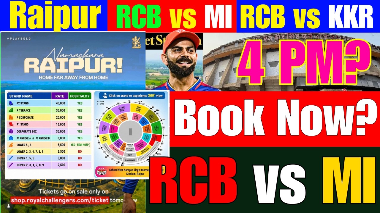 Raipur RCB vs MI 10th May Match Ticket LIVE at 4PM !! Ticket Price Details Block Wise for RCB Fans