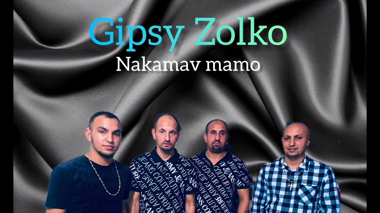 Gipsy Zolko 2024 ❌ Nakamav Mamo ❌ Cover )