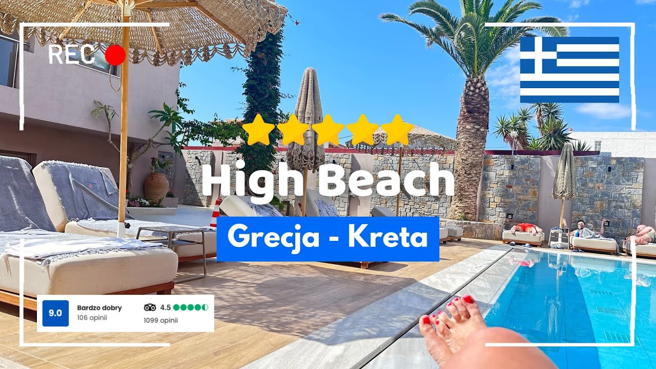 🇬🇷 High Beach 5* Kreta – recenzja hotelu przy plaży | Kreta hotele opinie, atrakcje, all inclusive
