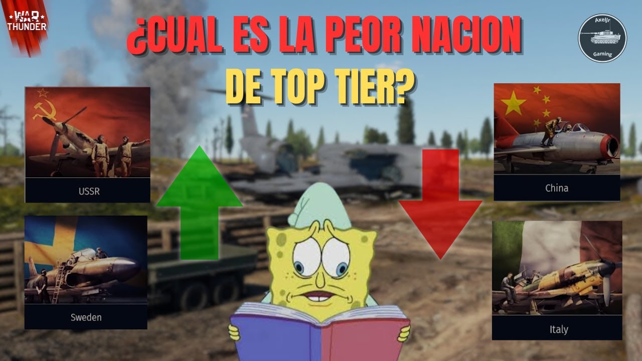 ¿Cual es la PEOR o MEJOR Nacion de Top tier en War Thunder? PARTE 2