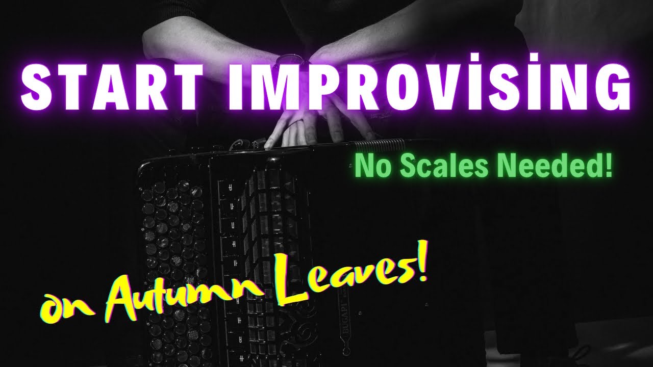How to Improvise on Accordion - Easy Autumn Leaves Jazz Exercise for Beginners
