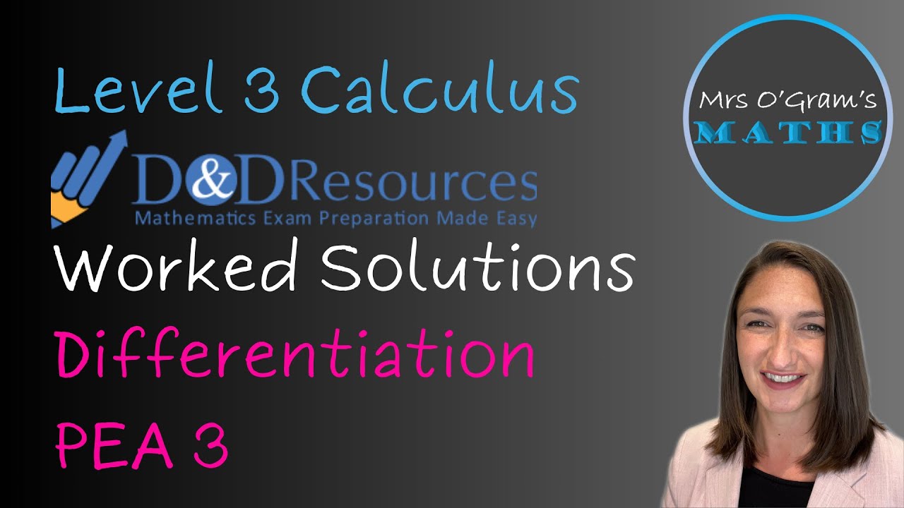 D&D L3 Calculus: Differentiation PEA 3