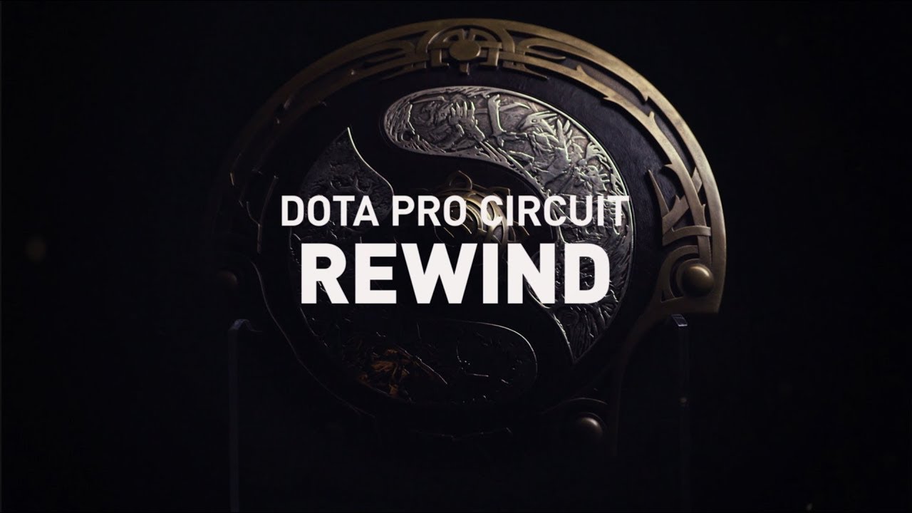 Dota Pro Circuit Rewind 2018
