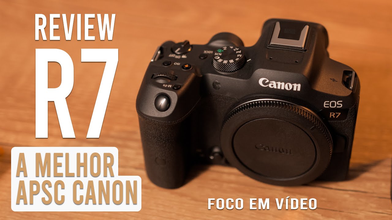 Canon R7 - A melhor APSC da Canon que eu já usei para vídeo