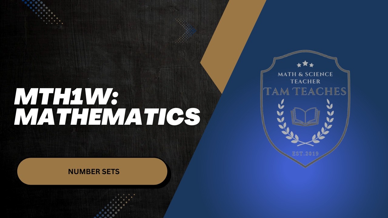 MTH1W: Number Sets