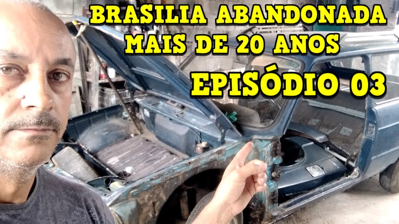 FUNILARIA CAIXA DE AR  BRASILIA 76 ABADONA 20 ANOS [EPSÓDIO 03]