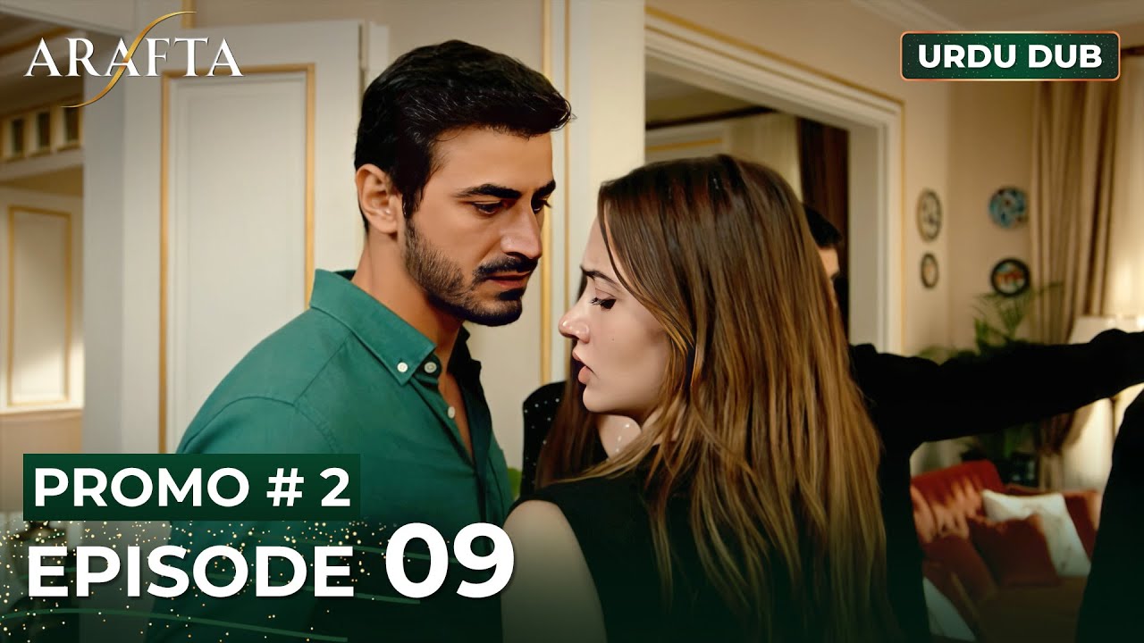 ARAFTA Urdu Episode 9 | PROMO 2 | Turkish Series in Urdu Dubbed