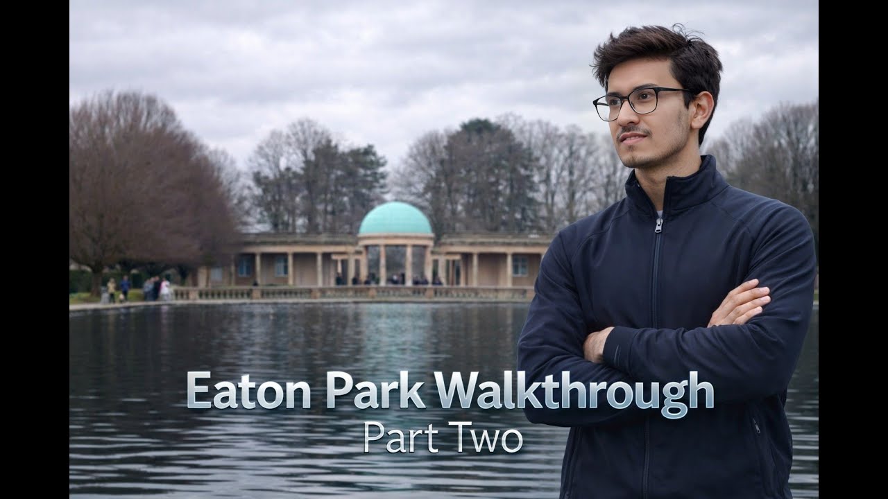Part two | Living alone in the UK & study abroad facts | Eaton Park Walkthrough