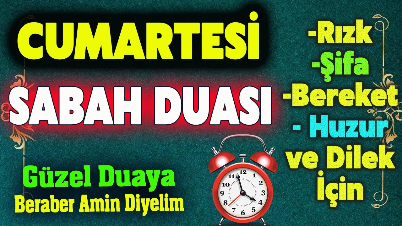 CUMARTESİ DUASI DİNLE Güne Özel Dua