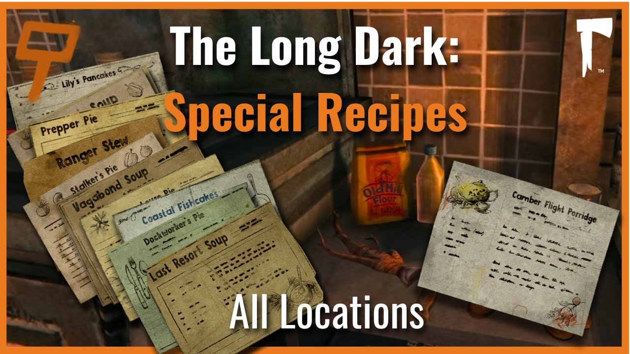 The Long Dark - All Special Recipe Locations