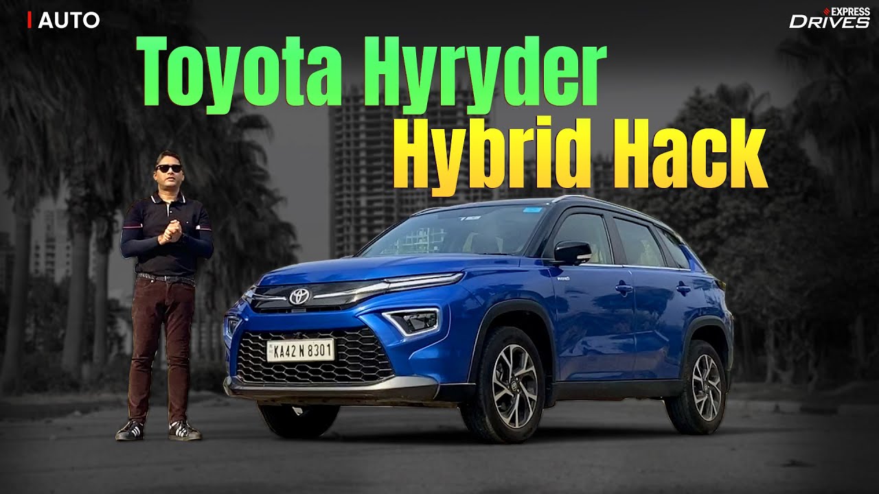 Toyota Hyryder Hybrid: How To Get The Best Mileage? | Hyryder Hybrid Mileage | Express Drives
