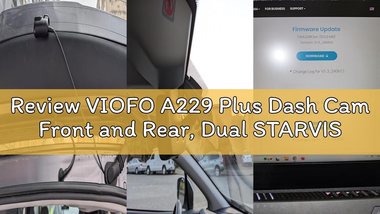 Review VIOFO A229 Plus Dash Cam Front and Rear, Dual STARVIS 2 Sensors, 2 Channel HDR, 1440P+1440P V
