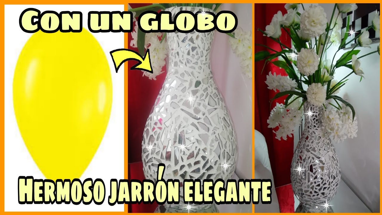 COMO HACER JARRÓN ELEGANTE GRANDE/GLOBO+CEMENTO+ESPEJOS/DE LUJO