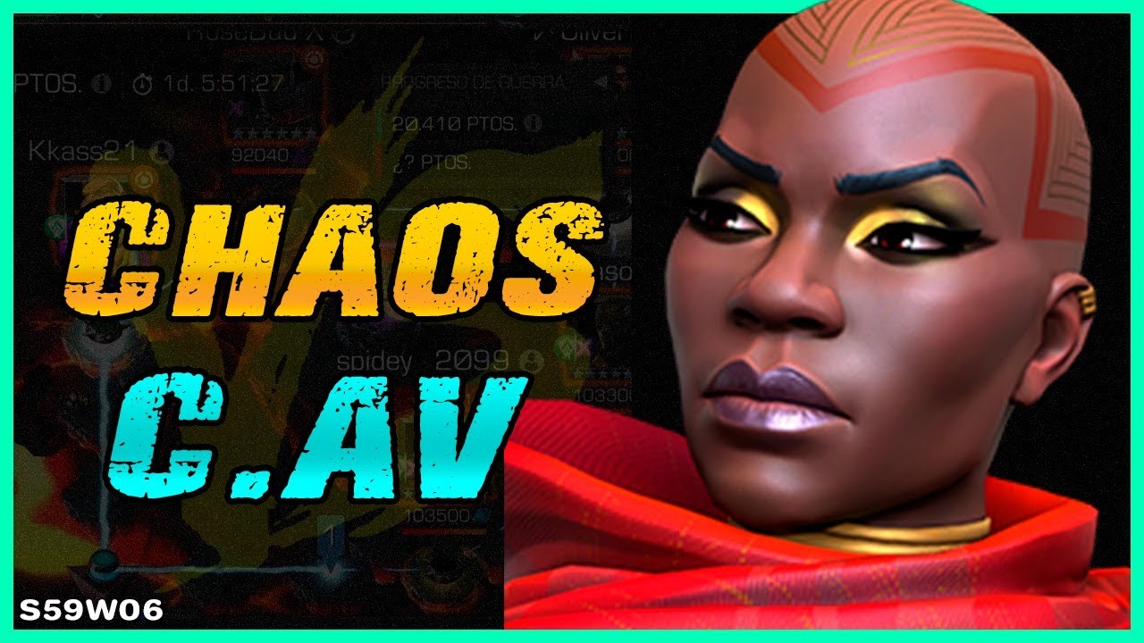 S59W06: CHAOS VS C.AV | PERO QUE ENFRENTAMIENTO MAS CERRADO | MCOC