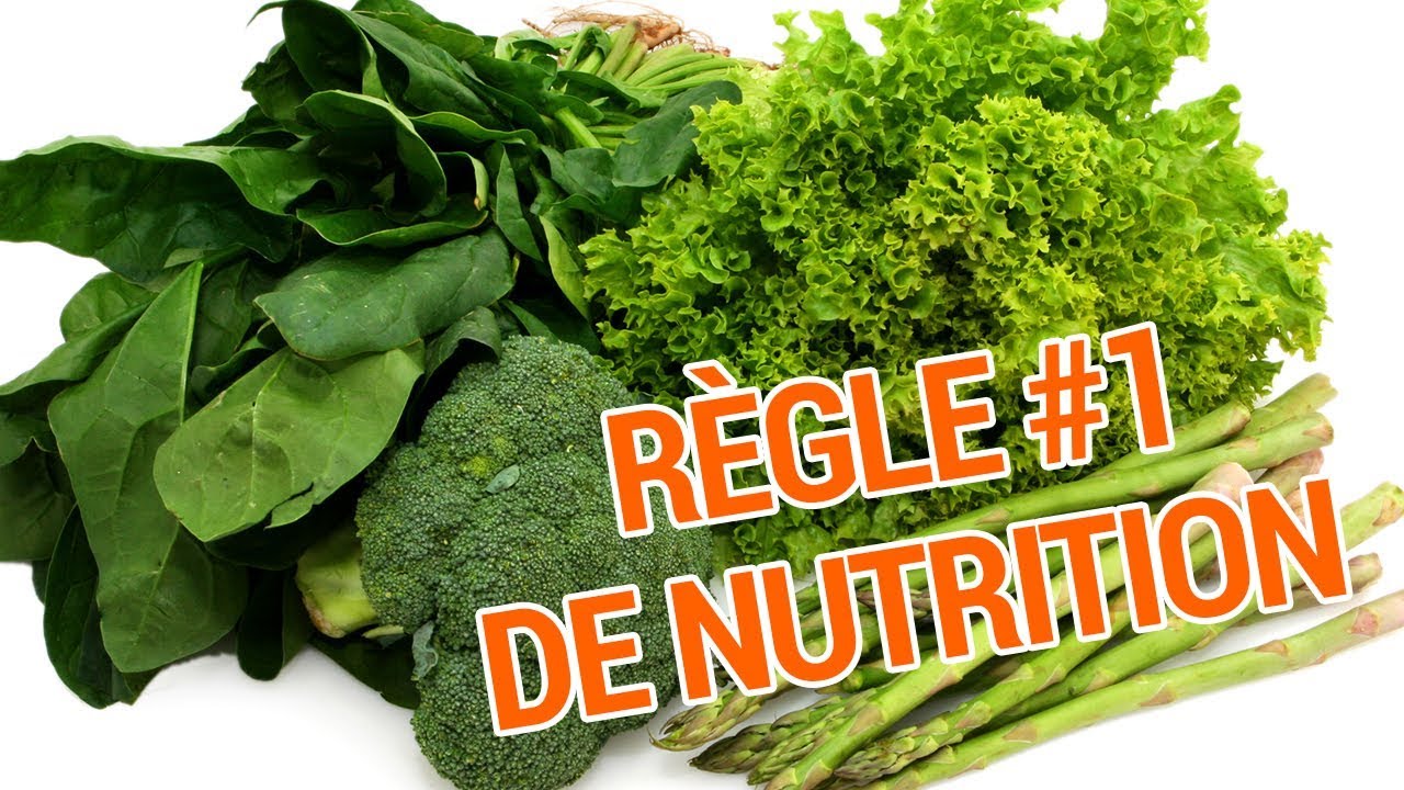 LA Règle de Nutrition sur Laquelle Tout le Monde est d'Accord