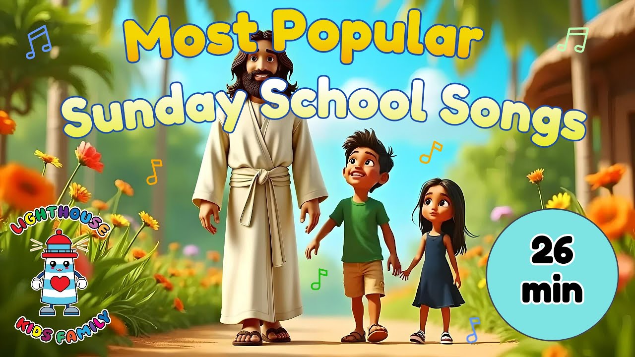 26 Minutes of Sunday School Songs for Kids | Top 10 Bible Songs | Worship for Ages 3–8
