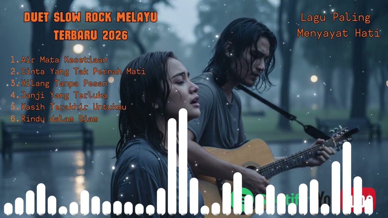 Lagu Slow Rock Melayu Terbaru 2026 - Duet Terbaik Paling di sukai