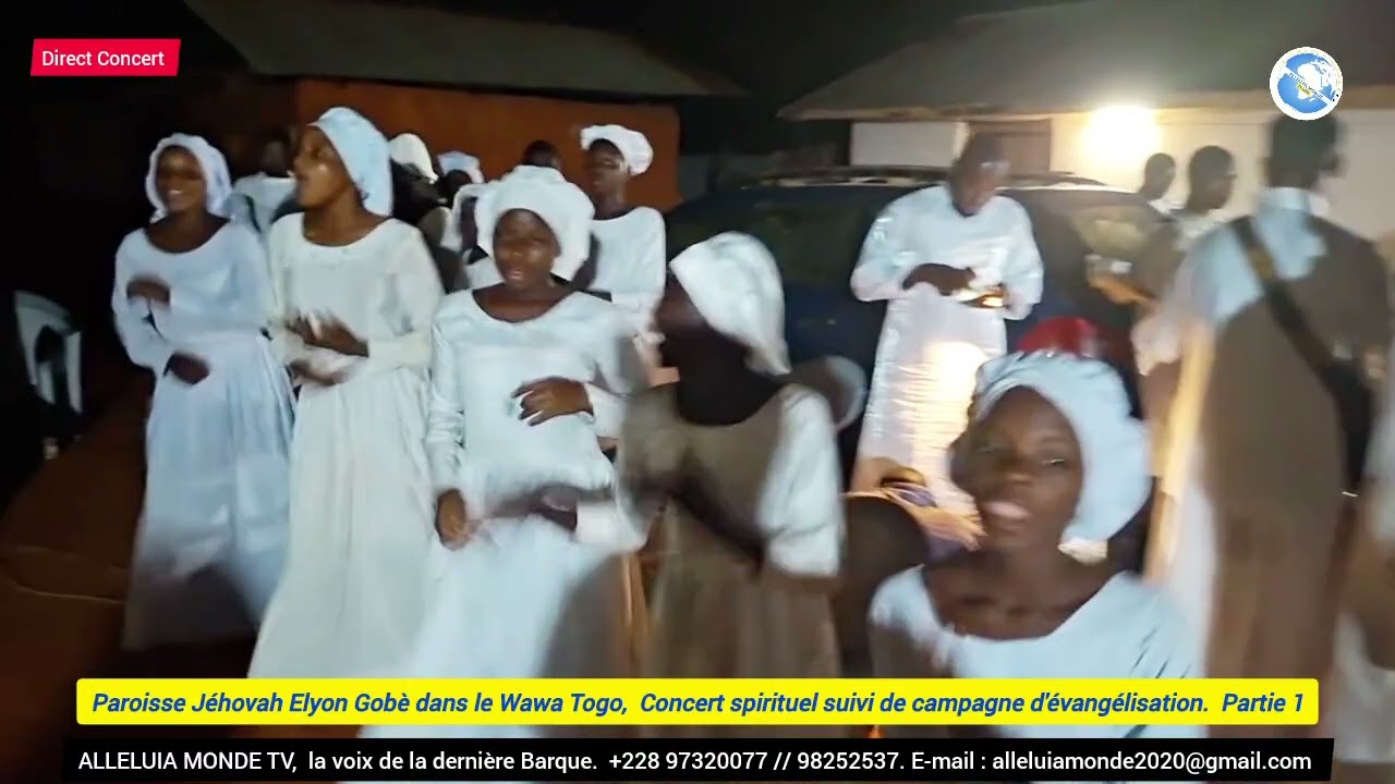 Paroisse Jéhovah Elyon de Gobè dans le Wawa Togo.  Concert spirituel 2026