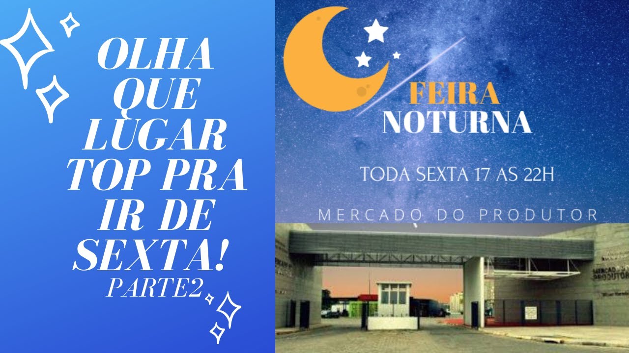 Feira Noturna de Mogi das Cruzes (Conhecendo a Feira de Sexta feira) #2
