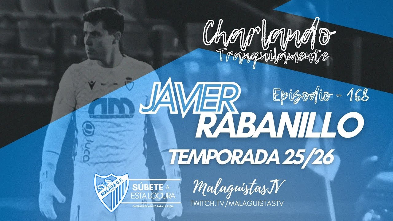 EP-168: Charla con JAVIER RABANILLO. Real Jaén, Segunda RFEF, Asturias y grandes experiencias