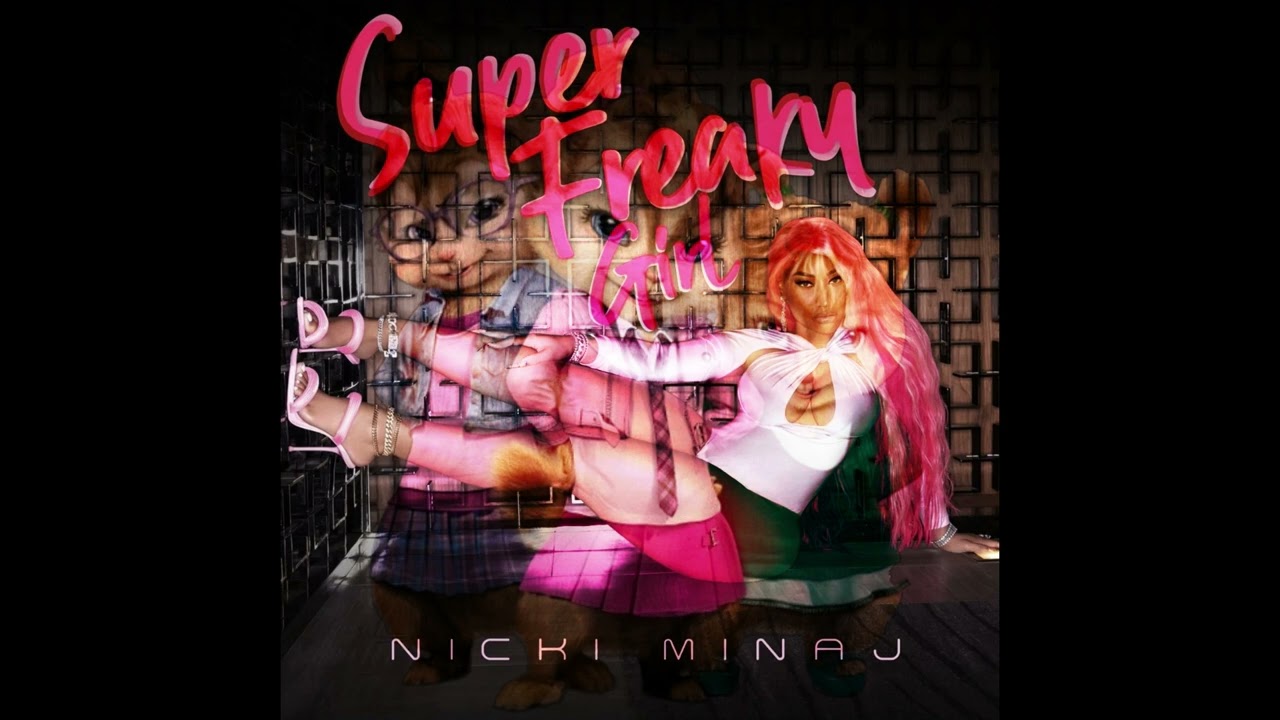 Super Freaky Girl | Nicki Minaj [Chipettes Version]