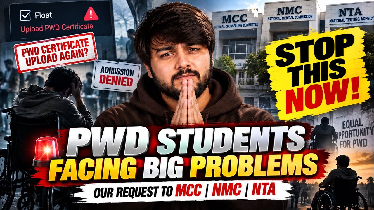 NEET 2026 MCC ROUND 2 PWD MBBS Admission में बड़ी Problem? Float + PWD Certificate Issue Round 3 SVP