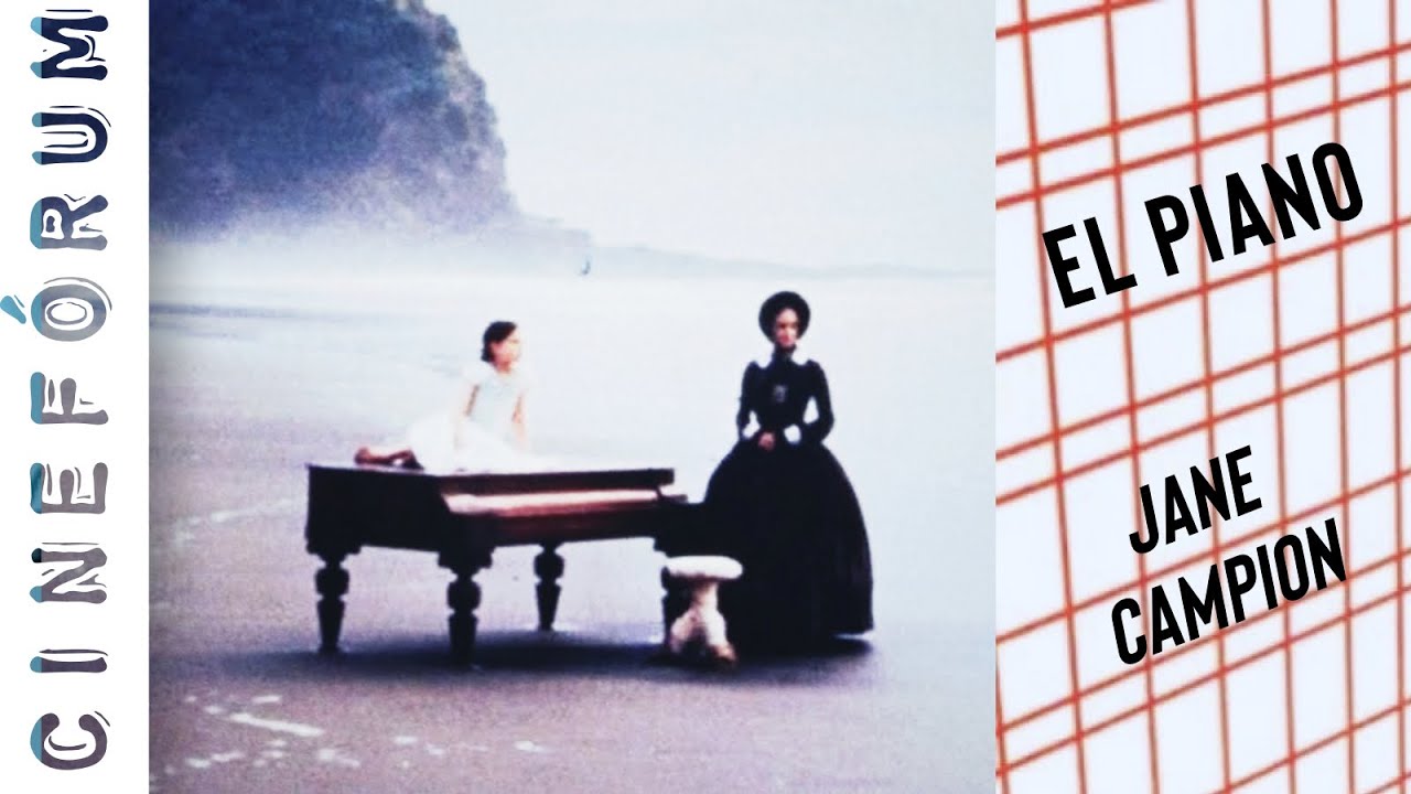 El Piano [The Piano] (1993) Jane Campion #podcast 