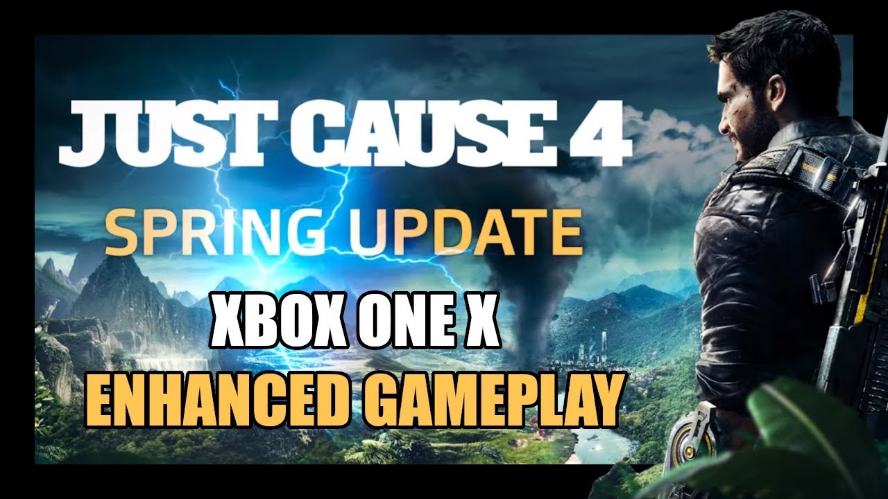Just Cause 4 Spring Update Xbox One X ENHANCED Gameplay