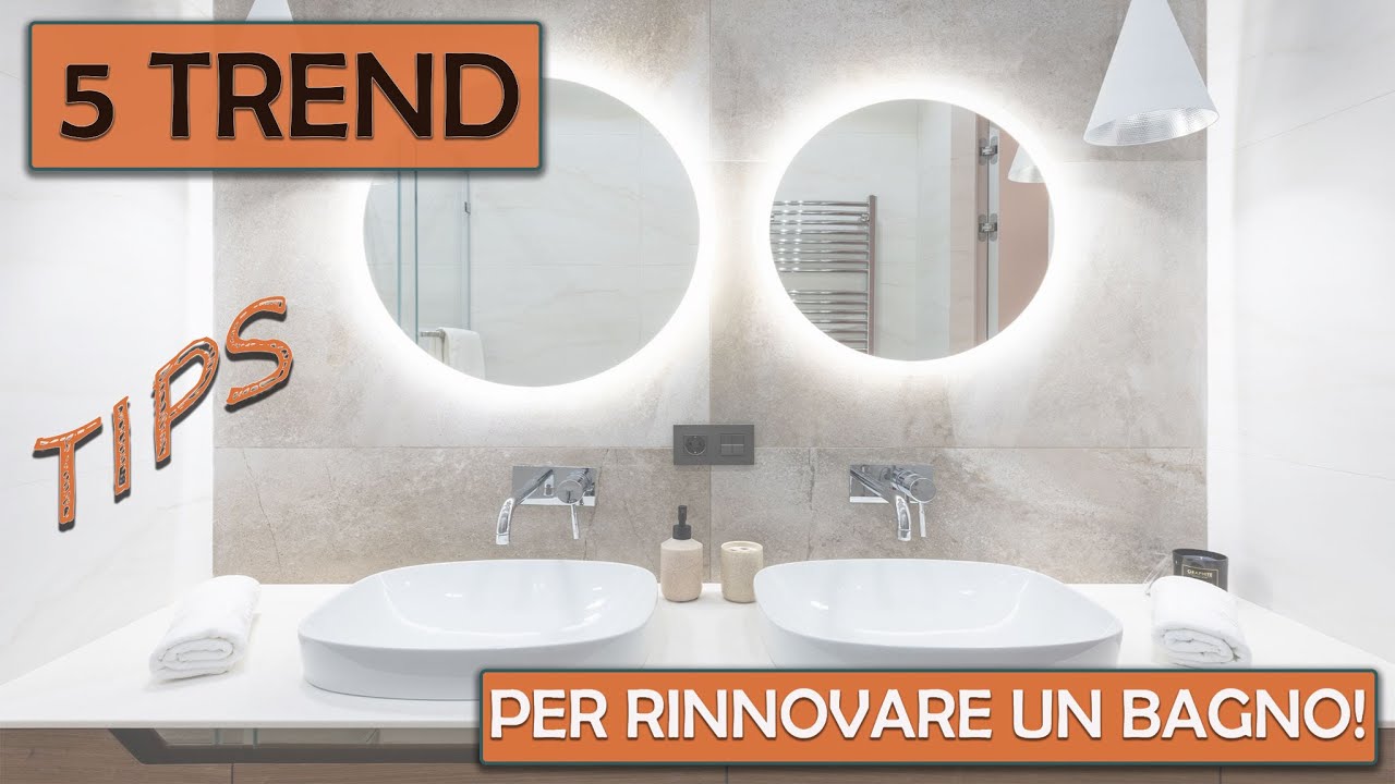 INTERIOR DESIGN - 5 trend e idee per pianificare o rinnovare un bagno!