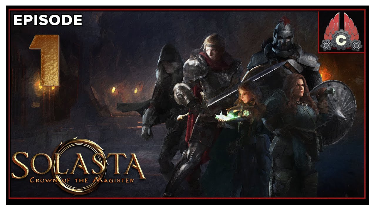 CohhCarnage Plays Solasta: Crown of the Magister - Episode 1
