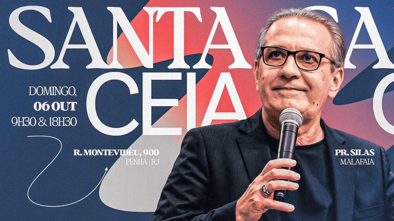 SANTA CEIA - MANHÃ | Pr. Silas Malafaia | 06/10/24