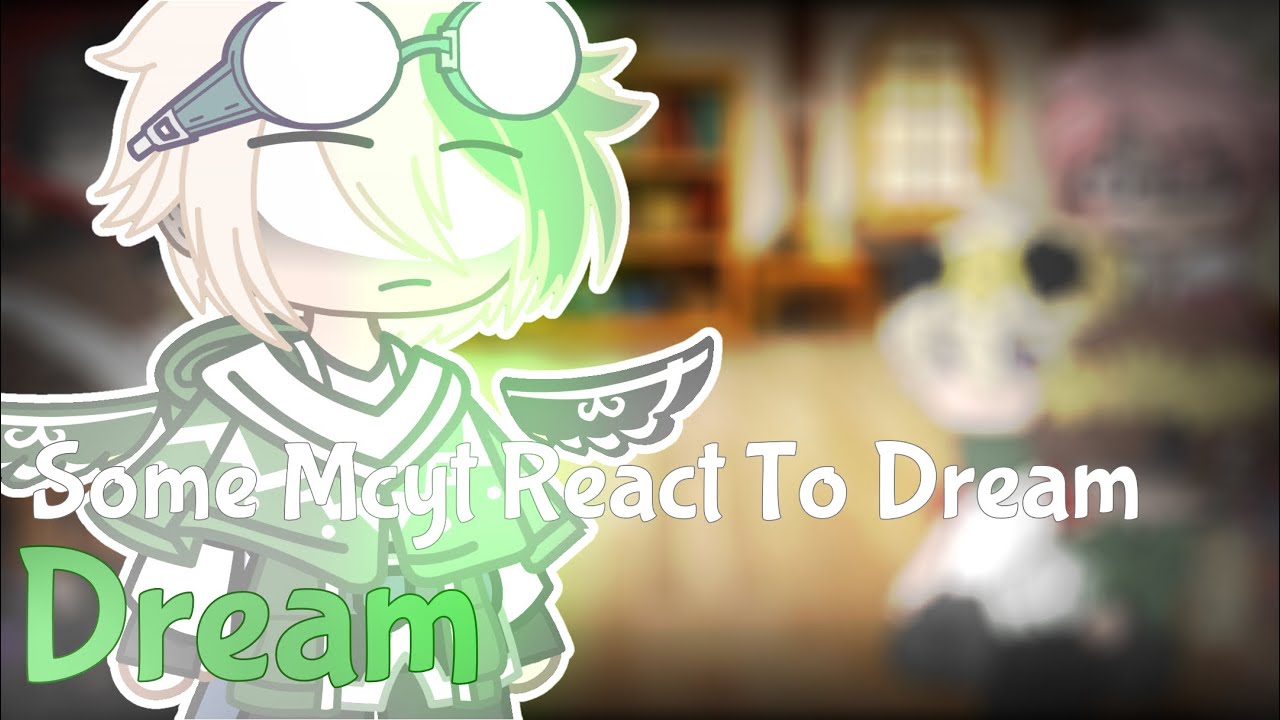 Mcyt React To Dream || Mcyt || Gacha Club || Sheeka Shanti