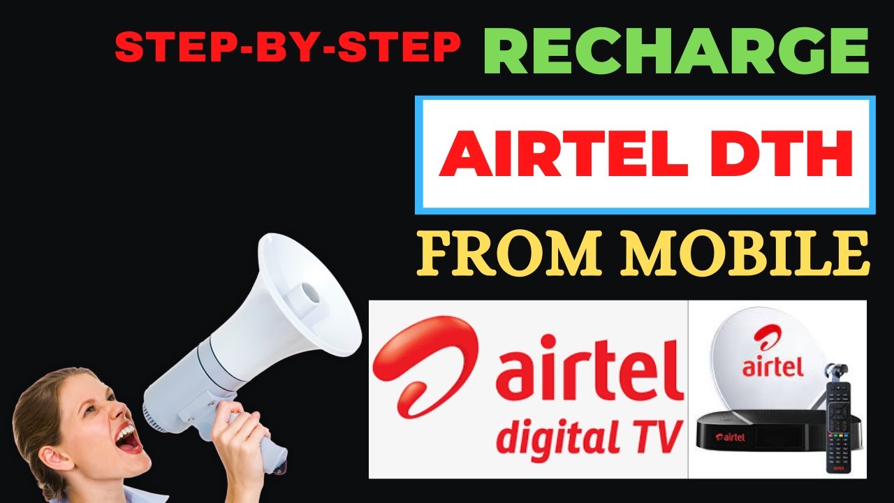 how to recharge airtel dth from mobile | how to recharge dth by google pay | Airtel DTH recharge