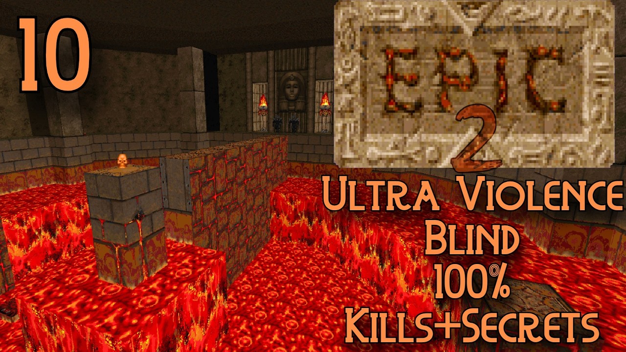 Epic 2 Map10: Goldmine | 100% Blind Végigjátszás