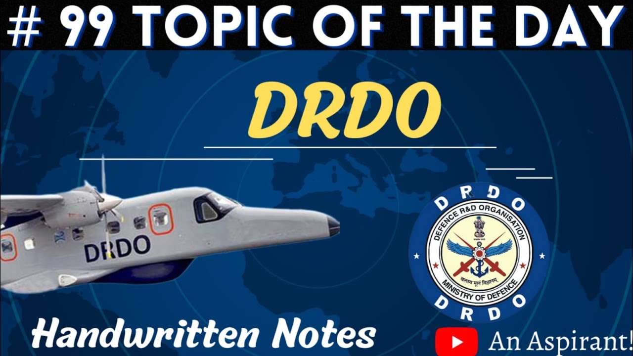 DRDO || #99 Topic of the day || Static Gk || Handwritten notes || An Aspirant !